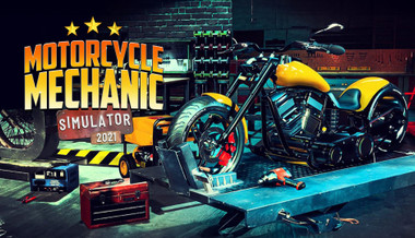 Motorcycle Mechanic Simulator 2021 Motorcycle Mechanic Simulator 2021