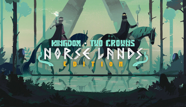 Kingdom Two Crowns: Norse Lands Edition Kingdom Two Crowns: Norse Lands Edition