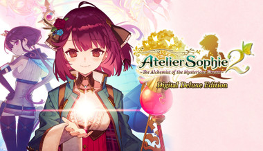 Atelier Sophie 2: The Alchemist of the Mysterious Dream Digital Deluxe Edition Atelier Sophie 2: The Alchemist of the Mysterious Dream Digital Deluxe Edition