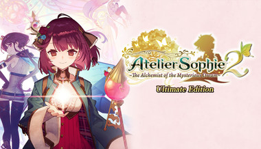 Atelier Sophie 2: The Alchemist of the Mysterious Dream Ultimate Edition Atelier Sophie 2: The Alchemist of the Mysterious Dream Ultimate Edition