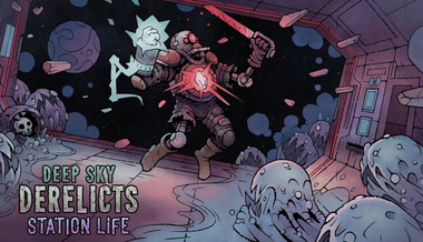 Deep Sky Derelicts - Station Life Deep Sky Derelicts - Station Life