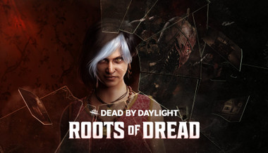 Dead by Daylight - Roots of Dread Dead by Daylight - Roots of Dread