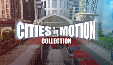 Cities in Motion Collection Cities in Motion Collection