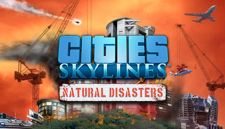 Acquista CITIES SKYLINES Natural Disaster DLC