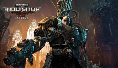 Warhammer 40.000: Inquisitor - Martyr Warhammer 40.000: Inquisitor - Martyr