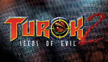 Turok 2: Seeds of Evil Turok 2: Seeds of Evil