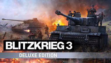 Blitzkrieg 3 Deluxe Edition Blitzkrieg 3 Deluxe Edition