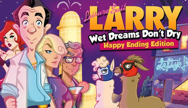 Leisure Suit Larry: Wet Dreams Don't Dry Leisure Suit Larry: Wet Dreams Don't Dry