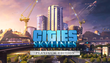 Cities: Skylines Platinum Edition Cities: Skylines Platinum Edition