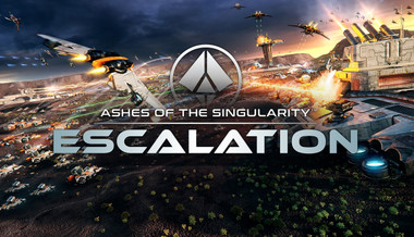 Ashes of the Singularity: Escalation Ashes of the Singularity: Escalation