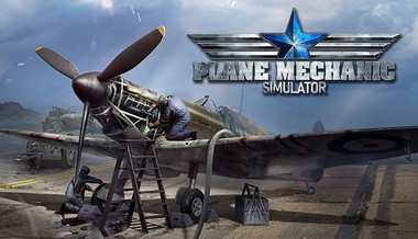 Plane Mechanic Simulator Plane Mechanic Simulator