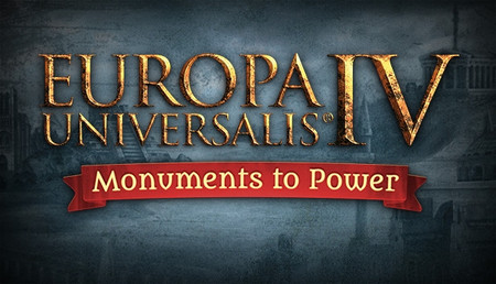 Europa Universalis IV:  Monuments to Power Pack background