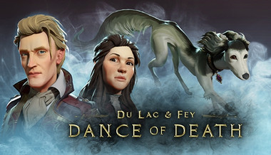 Dance of Death: Du Lac & Fey Dance of Death: Du Lac & Fey
