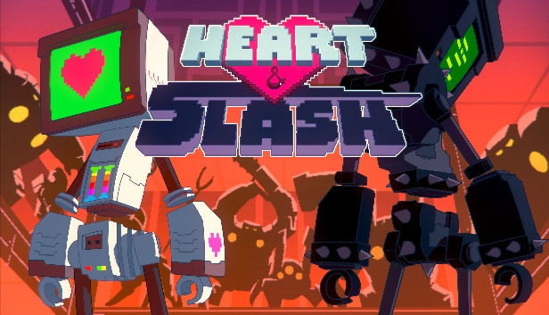 Heart&Slash Heart&Slash