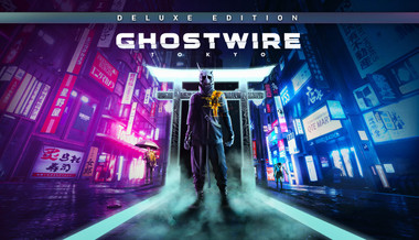 Ghostwire Tokyo Deluxe Ghostwire Tokyo Deluxe