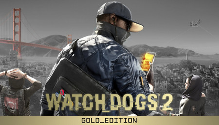 Watch Dogs 2 Gold Edition background