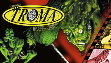 The Troma Project The Troma Project