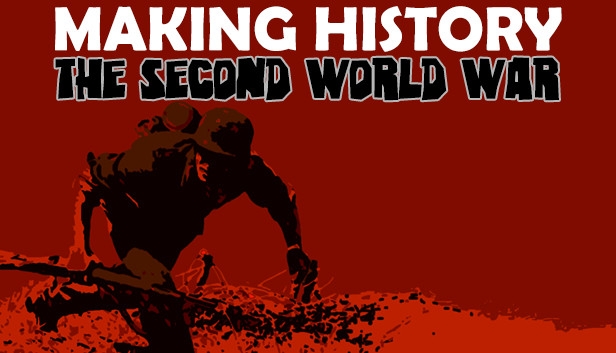 is making history the second world war turn based
