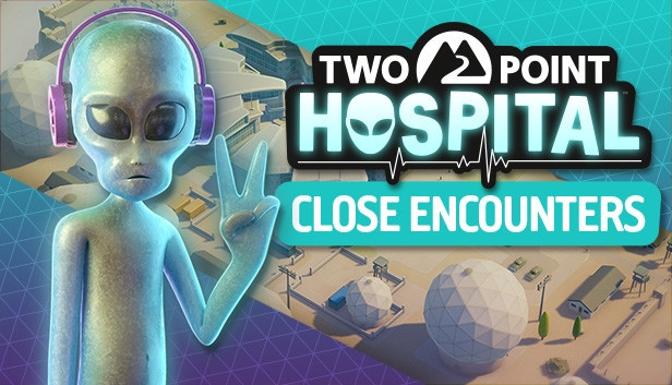 Two Point Hospital: Close Encounters Two Point Hospital: Close Encounters