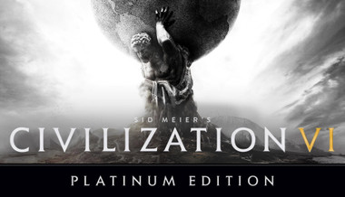 Sid Meier’s Civilization VI: Platinum Edition Sid Meier’s Civilization VI: Platinum Edition