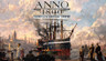 Anno 1800 Complete Edition Año 3