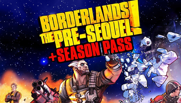 Borderlands: The Pre-Sequel: Season Pass Borderlands: The Pre-Sequel: Season Pass