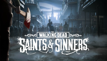 The Walking Dead: Saints & Sinners VR background