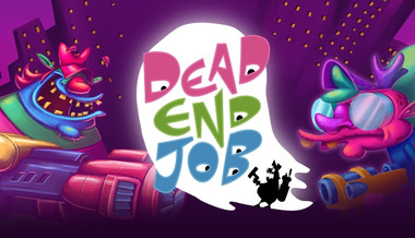 Dead End Job Dead End Job