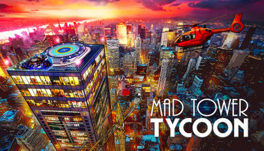 Mad Tower Tycoon Mad Tower Tycoon