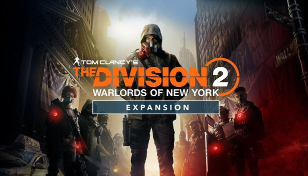 The Division 2 Warlords of New York Expansion
