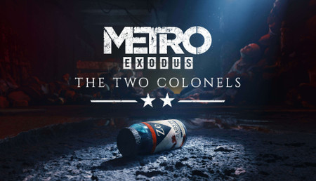 Metro: Exodus - The Two Colonels background