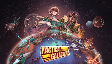 Tactical Galactical Tactical Galactical