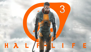 Half-Life 3 Half-Life 3