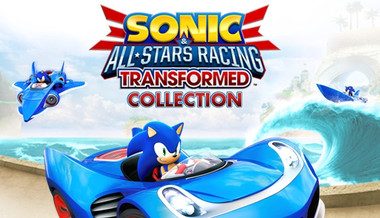 Sonic & All-Stars Racing Transformed Collection Sonic & All-Stars Racing Transformed Collection