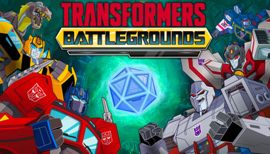 Transformers: Battlegrounds Transformers: Battlegrounds