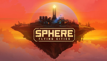Sphere: Flying Cities (Early Access)