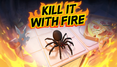 Kill It With Fire Kill It With Fire