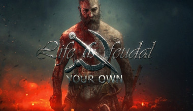 Life is Feudal: Your Own Life is Feudal: Your Own