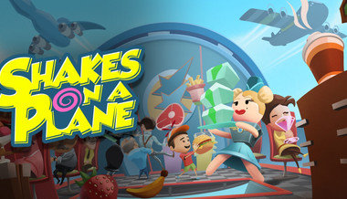 Shakes on a Plane