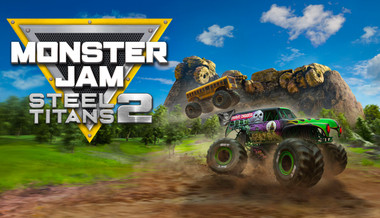 Monster Jam Steel Titans 2 Monster Jam Steel Titans 2