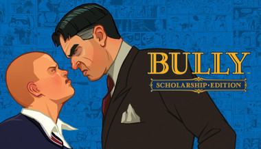 Bully: Scholarship Edition Bully: Scholarship Edition