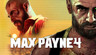 Max Payne 4