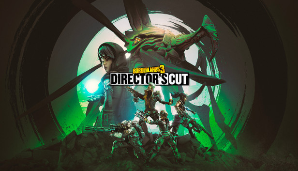 Borderlands 3: Director's Cut Borderlands 3: Director's Cut