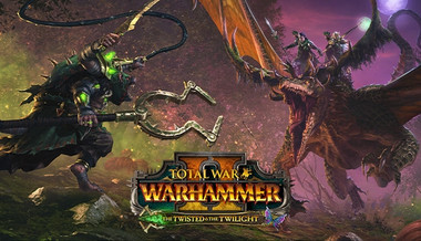 Total War: Warhammer II - The Twisted & The Twilight Total War: Warhammer II - The Twisted & The Twilight