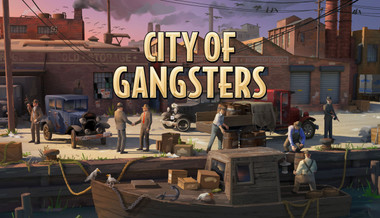 City of Gangsters City of Gangsters