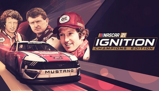 NASCAR 21: Ignition – Champions Edition